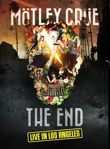 Eagle Vision - Motley Crue: The End - Live in Los Angeles (2016)