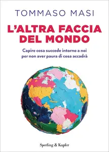 L'altra faccia del mondo - Tommaso Masi