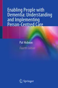 Enabling People with Dementia - Pat Hobson
