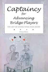 Captaincy for Advancing Bridge Players