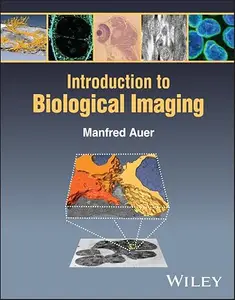 Introduction to Biological Imaging