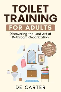 Toilet Training for Adults