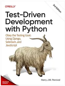 Testgetriebene Entwicklung mit Python, 3rd Edition