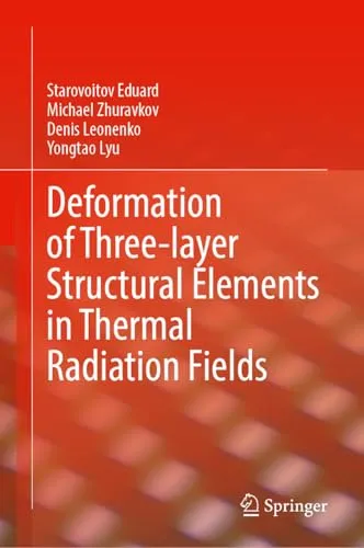 Deformation of Three-layer Structural Elements in Thermal Radiation Fields