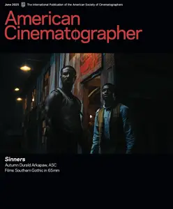 American Cinematographer - June 2025