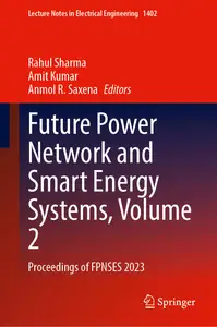 Future Power Network and Smart Energy Systems