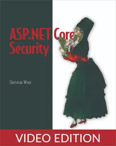 ASP.NET Core Security, Video Edition