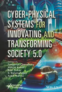 Cyber-Physical Systems for Innovating and Transforming Society 5.0