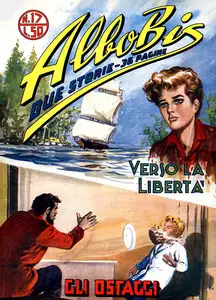 Albo Bis - Volume 17 - Verso La Liberta - Gli Ostaggi