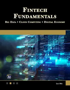 Fintech Fundamentals: Big Data / Cloud Computing / Digital Economy