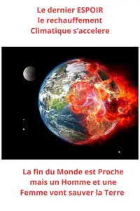 Serge Kieffer, "Le dernier espoir: Fin du monde"