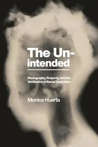 The Unintended (America and the Long 19th Century)