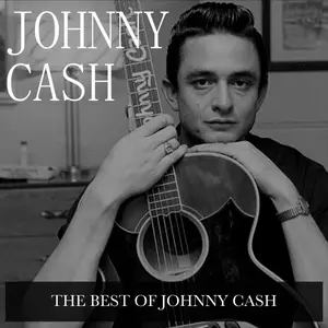 Johnny Cash - The Best of Johnny Cash (Remastered) (2025) [Official Digital Download]