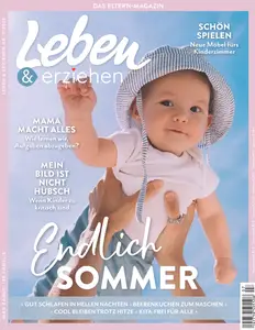 Leben & Erziehen - Juli 2025