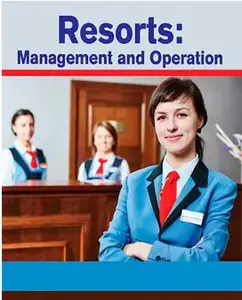 Resorts: Management and Operation