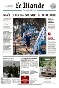 Le Monde du Dimanche 6 et Lundi 7 Octobre 2024