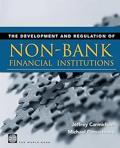 Development and Regulation of Non-Bank Financial Institutions