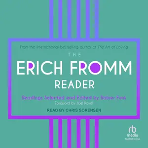 The Erich Fromm Reader [Audiobook]