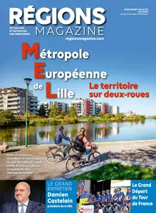 Régions Magazine Supplément Régional N.175 - Juin 2025