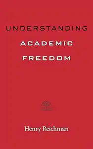Understanding Academic Freedom