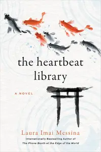 The Heartbeat Library: A Novel