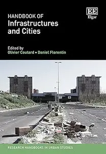 Handbook of Infrastructures and Cities