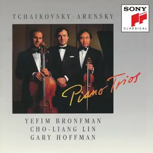 Yefim Bronfman, Cho-Liang Lin, Gary Hoffman - Pyotr Tchaikovsky, Anton Arensky: Piano Trios (1994)