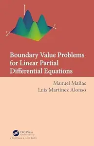 Boundary Value Problems for Linear Partial Differential Equations