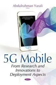 5G Mobile : From Research and Innovations to Deployment Aspects