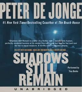 «Shadows Still Remain» by Peter de Jonge