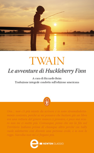 Mark Twain - Le avventure di Huckleberry Finn