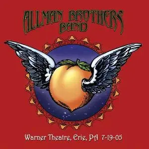 The Allman Brothers Band - Warner Theatre, Erie, PA 7-19-05 (Live) (2020)