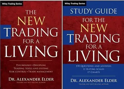 The New Trading for a Living (2nd edition) + Study Guide [Repost]
