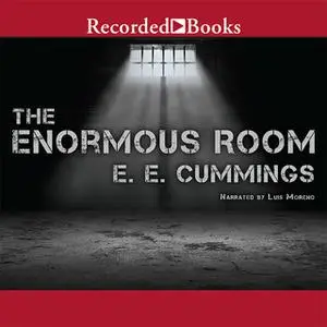 «The Enormous Room» by E.E. Cummings