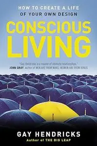 Conscious Living: Finding Joy in the Real World