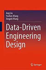 Data-Driven Engineering Design