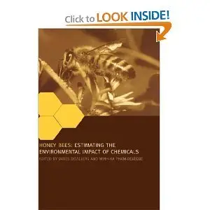 Honey Bees: Estimating the Environmental Impact of Chemicals