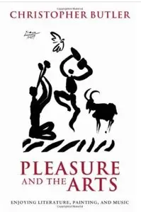 Pleasure and the Arts: Enjoying Literature, Painting, and Music [Repost]