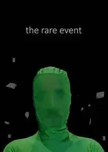 The Rare Event (2018)