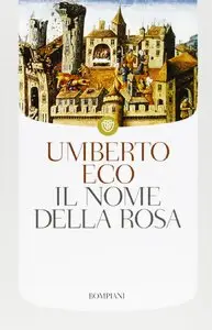 Umberto Eco - Il nome della rosa (repost)