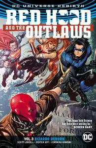 DC-Red Hood And The Outlaws Vol 03 Bizarro Reborn 2018 Hybrid Comic eBook