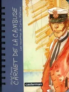 Carnet de la cambuse : Les recettes de Corto Maltese