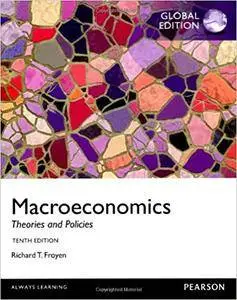 Macroeconomics Theories and Policies, 10th edition