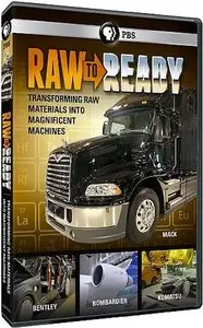PBS - Raw to Ready (2013)