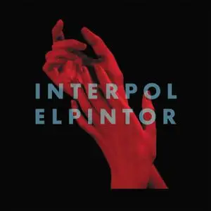 Interpol - El Pintor (2014) [Official Digital Download 24bit/96kHz]