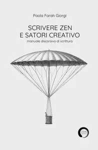 SCRIVERE ZEN E SATORI CREATIVO