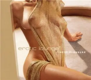 VA - Erotic Lounge Vol.7 - Finest Pleasure (2008)