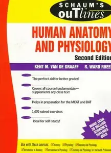 Schaum's Outline of Human Anatomy and Physiology by Kent Van De Graaff