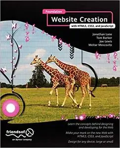 Foundation Website Creation with HTML5, CSS3, and JavaScript (Repost)