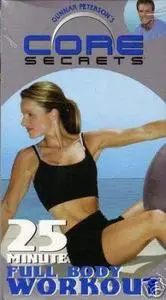 Core Secrets - 25 minute Full Body Workout